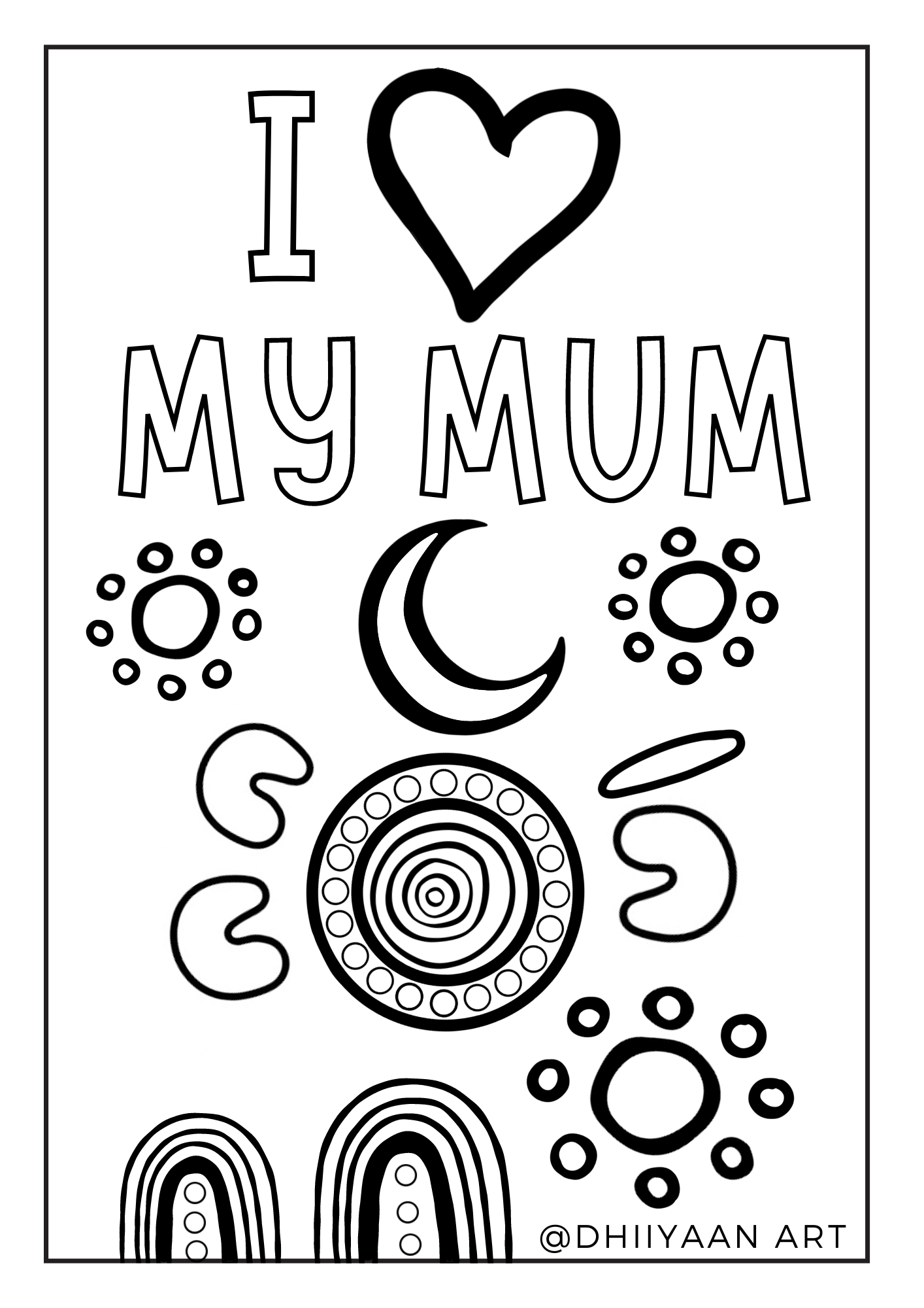 Mother's Day Colouring in sheet Dhiiyaan Art